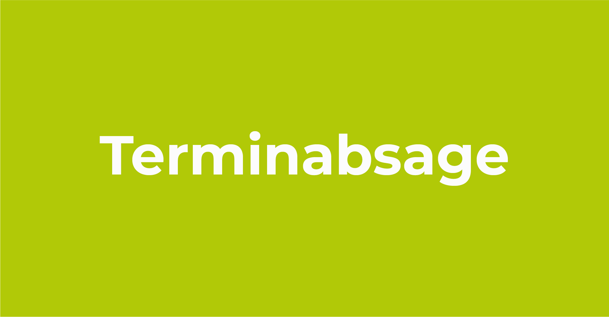 Terminabsage